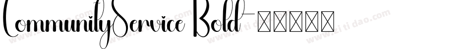 CommunityService Bold字体转换